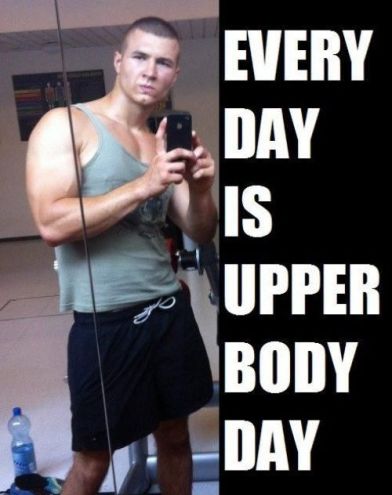Every Day is Upper Body